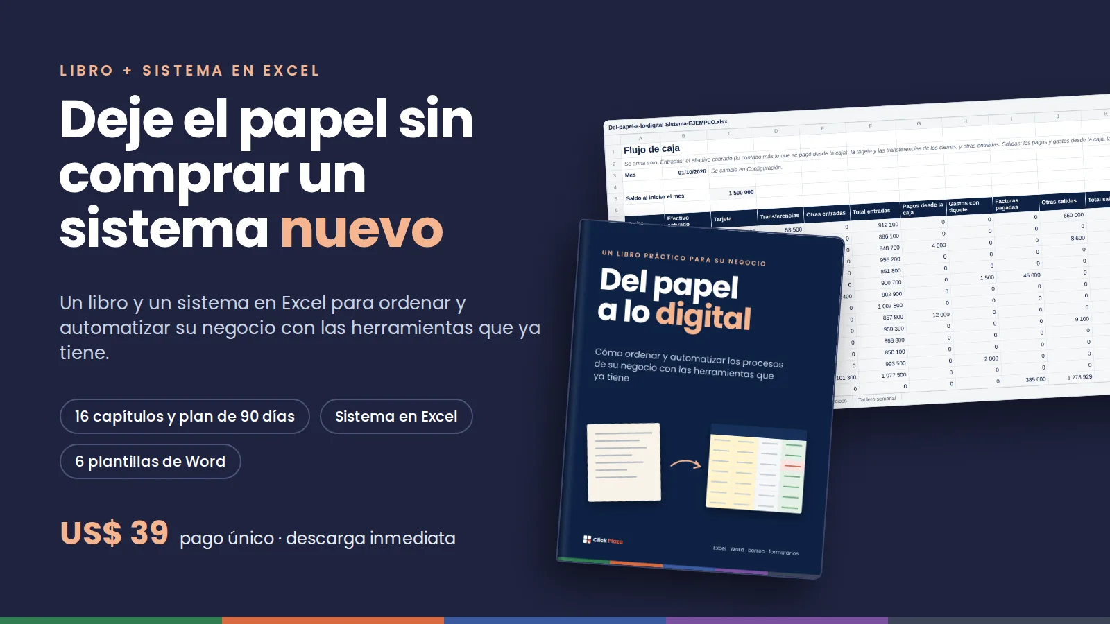 Portada del libro «Del papel a lo digital» junto a la hoja «Flujo de caja» del sistema en Excel de un negocio de ejemplo, con el titular «Deje el papel sin comprar un sistema nuevo» y el precio de US$ 39 en pago único.