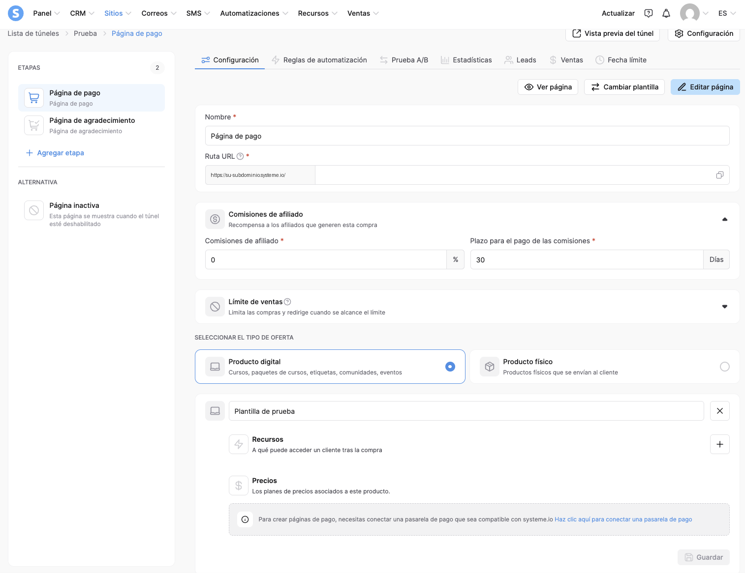 Configuración de la página de pago en Systeme.io con comisiones de afiliado, límite de ventas, producto digital y un aviso para conectar una pasarela de pago